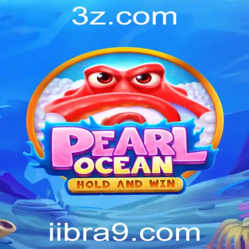 Explorando PearlOcean: Um Mergulho em Aventuras Oceânicas